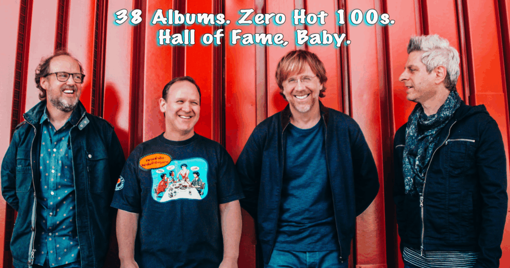 38 Albums. Zero Hot 100s. Hall of Fame, Baby.
