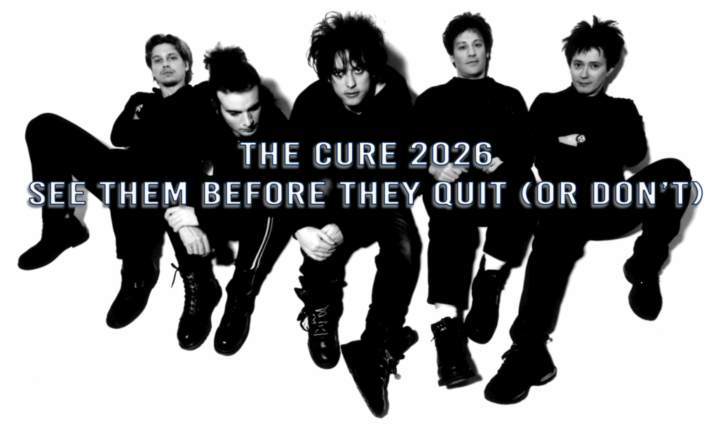 The Cure Announce 2026 U.K. and Ireland Outdoor Shows