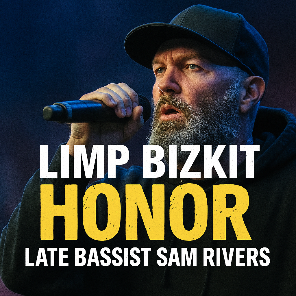 Limp Bizkit Pays Powerful Tribute to Late Bassist Sam Rivers