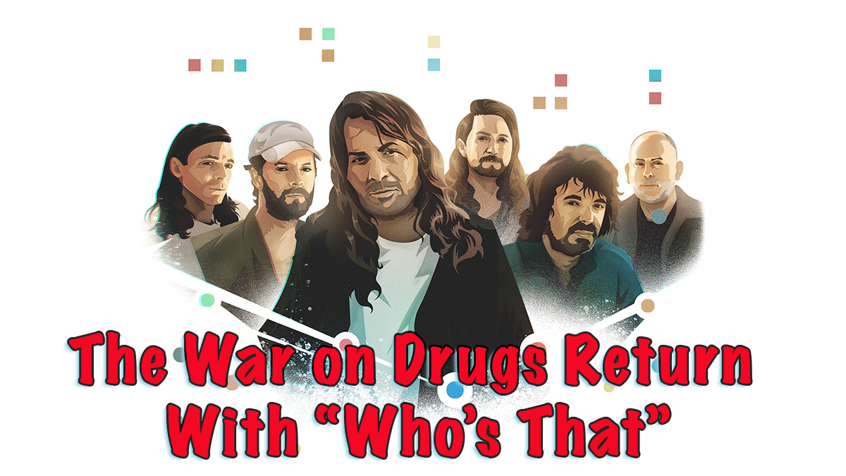 The War on Drugs Return With “Who’s That”